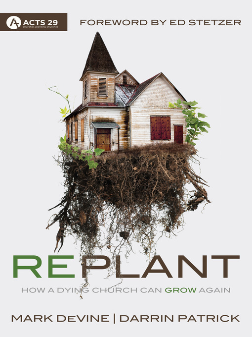 Title details for Replant by Darrin Patrick - Available
